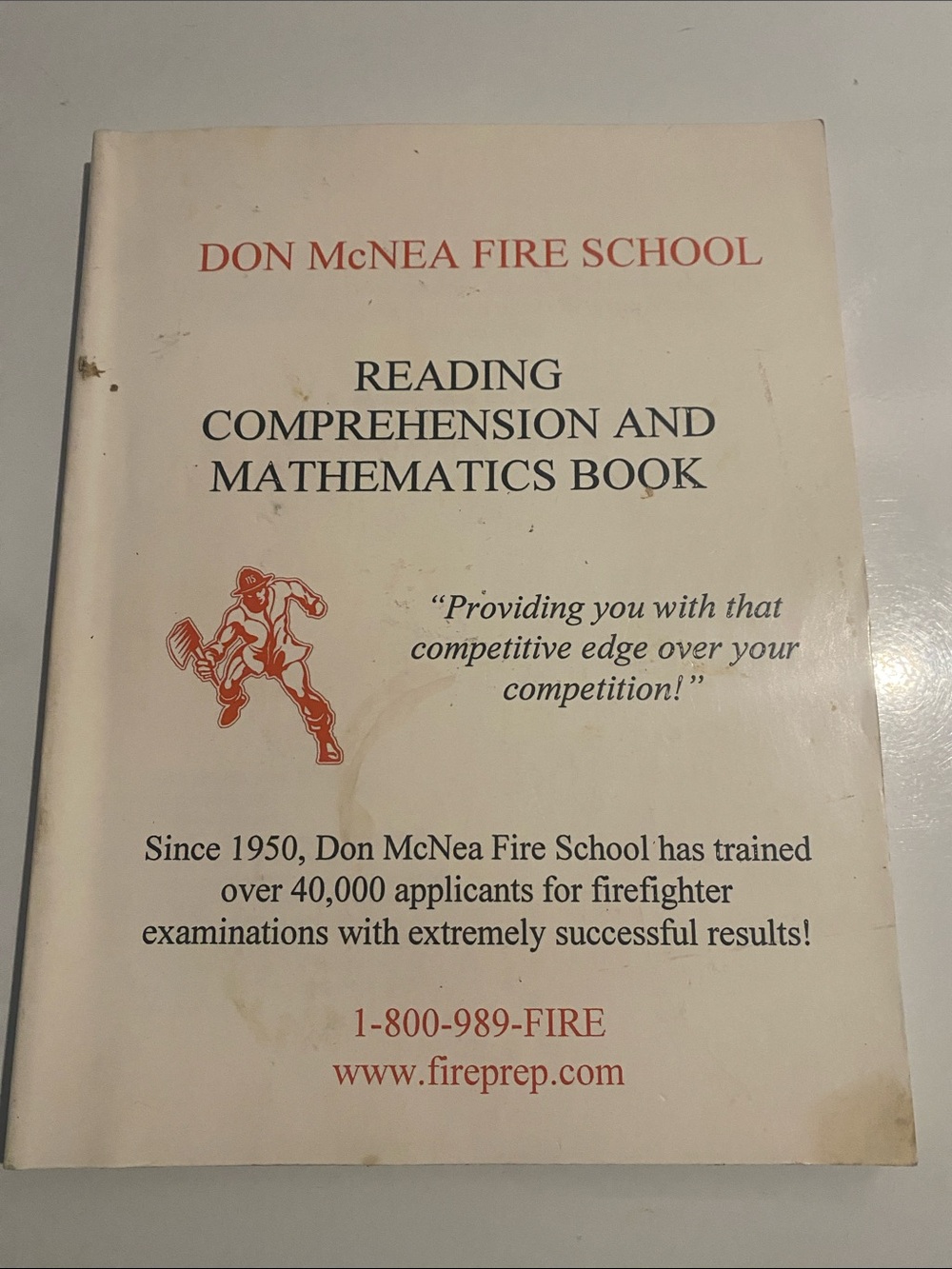 Guidebook for future firefighters and their exams/testing.